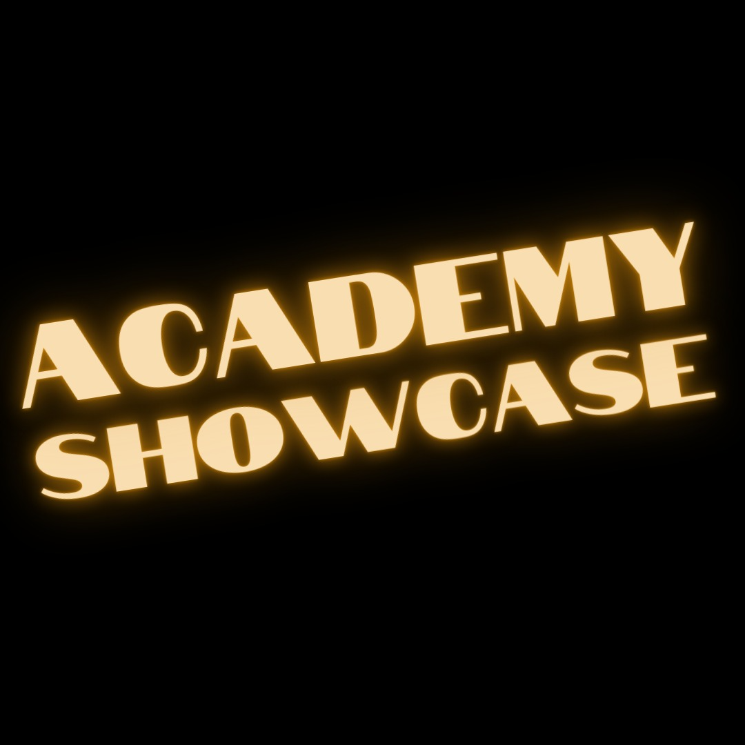 Academy Showcase